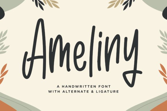 Ameliny: A Handwritten Font That Feels Like It Belongs