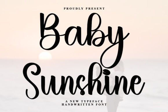 Baby Sunshine: A Delicate Script Font for Warm, Human Branding