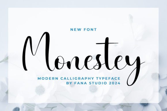 Monestey: A Refined Script Font for Digital Branding