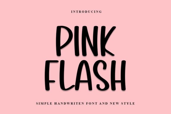 Pink Flash: A Warm, Playful Handwritten Font for Branding