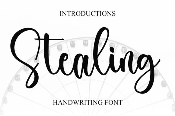 Stealing: A Script Font That Feels Like a Quiet Smile